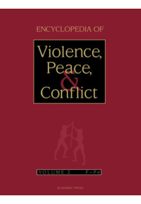 Encyclopedia Of Violence Peace And Conflict: Volume 2 - F to Pe