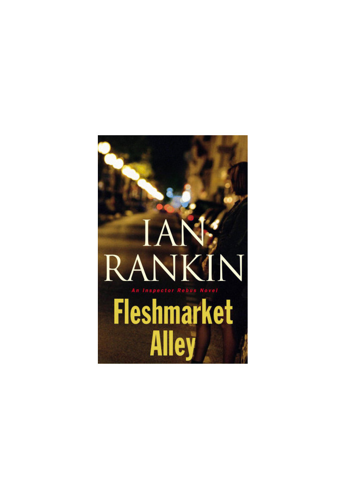 Fleshmarket Alley (aka Fleshmarket Close) (Inspector Rebus, 15)