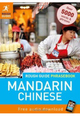 Rough Guide Mandarin Chinese Phrasebook (with Audio)