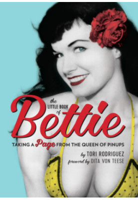 The Little Book of Bettie: Taking a Page from the Queen of Pinups