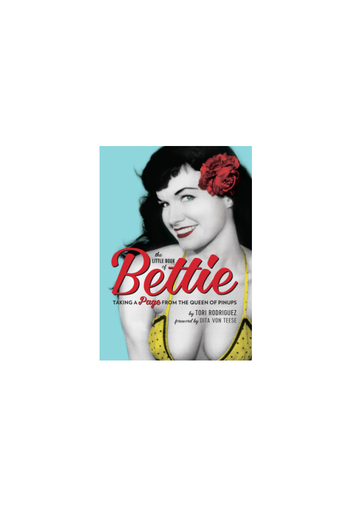 The Little Book of Bettie: Taking a Page from the Queen of Pinups