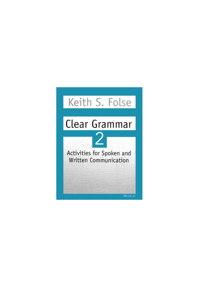 Clear Grammar 2 · Activities for Spoken and Written Communication
