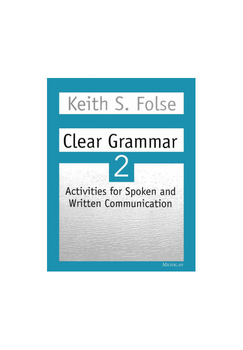 Clear Grammar 2 · Activities for Spoken and Written Communication