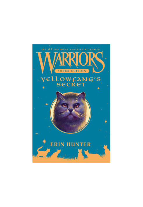 Hunter, Erin - Warriors Super Edition 05 - Yellowfang's Secret