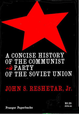 A Concise History of the Communist Party of the Soviet Union