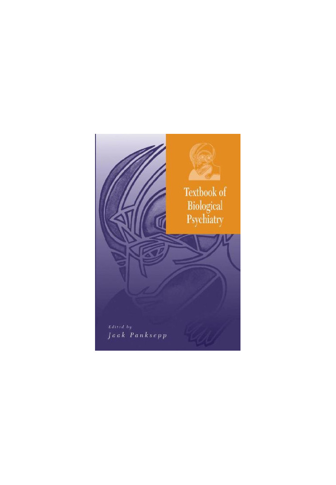Textbook of Biological Psychiatry