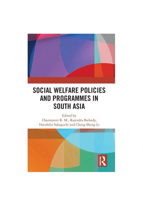 Social Welfare Policies and Programmes in South Asia