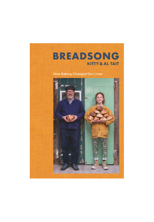 Breadsong : How Baking Changed Our Lives