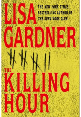 The Killing Hour (Quincy & Rainie, Book 4)
