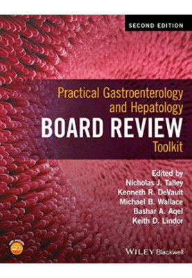 Practical Gastroenterology and Hepatology Board Review Toolkit