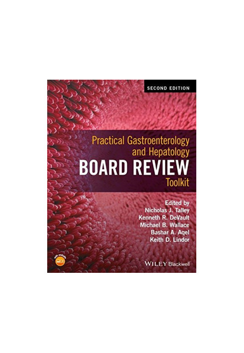 Practical Gastroenterology and Hepatology Board Review Toolkit