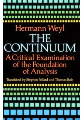 The continuum: A critical examination of the foundation of analysis