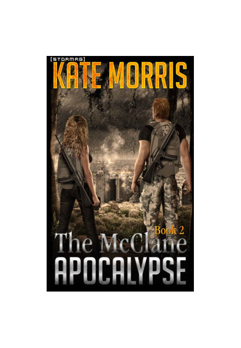 [The McClane Apocalypse 02] • The McClane Apocalypse · Book Two