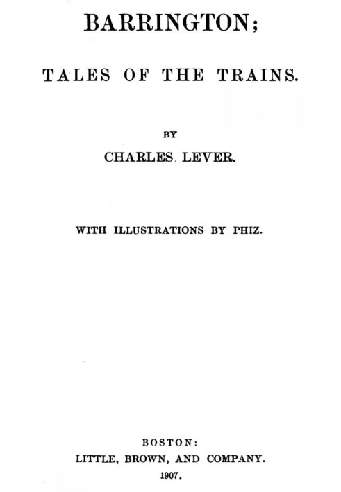 Tales of the Trains Being Some Chapters of Railroad Romance by Tilbury Tramp, Queen's Messenger