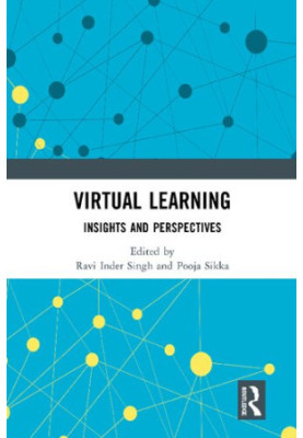 Virtual Learning: Insights and Perspectives