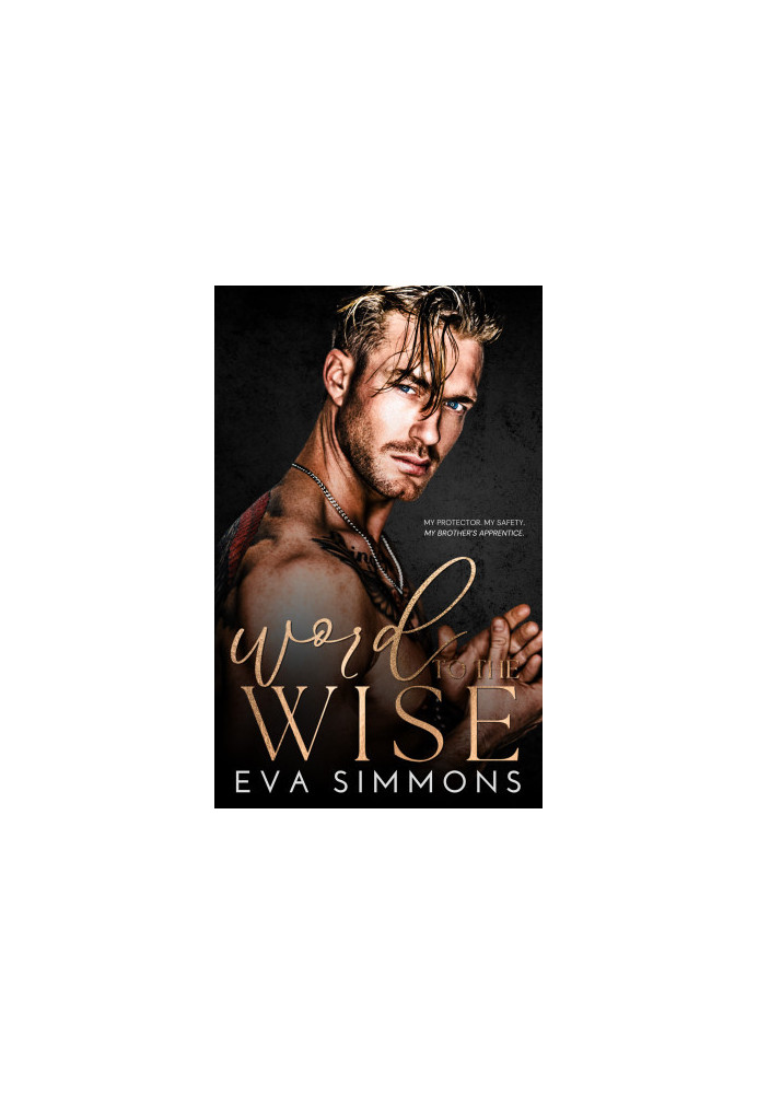 Word to the Wise (Twisted Roses Book 4)