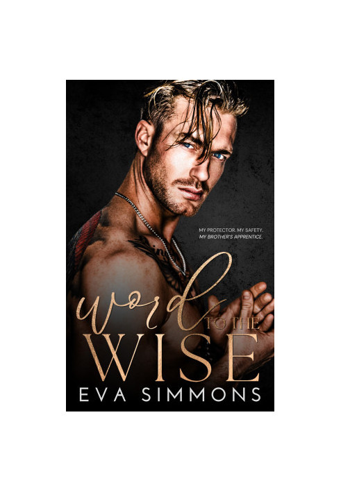 Word to the Wise (Twisted Roses Book 4)