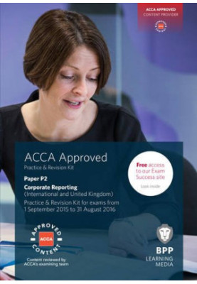 ACCA P2 Corporate Reporting Revision Kit