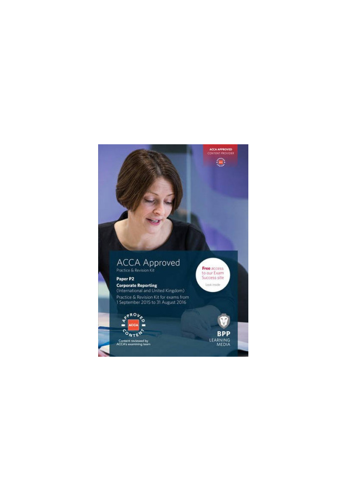 ACCA P2 Corporate Reporting Revision Kit