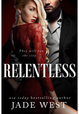 Relentless (Starcrossed Lovers Trilogy Book 3)