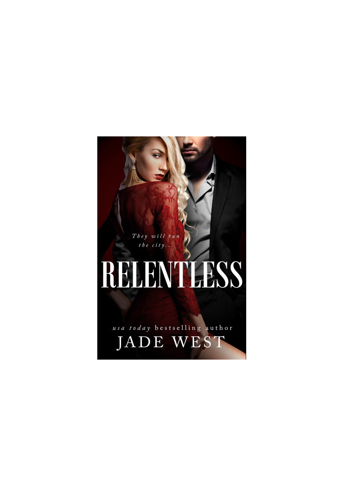 Relentless (Starcrossed Lovers Trilogy Book 3)