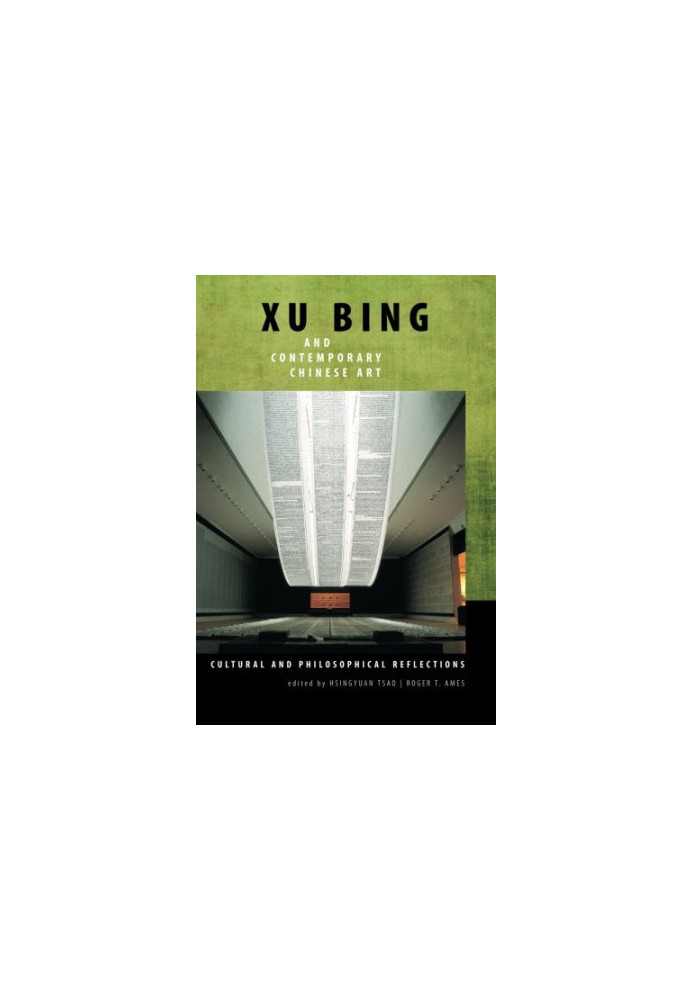Xu Bing and Contemporary Chinese Art: Cultural and Philosophical Reflections