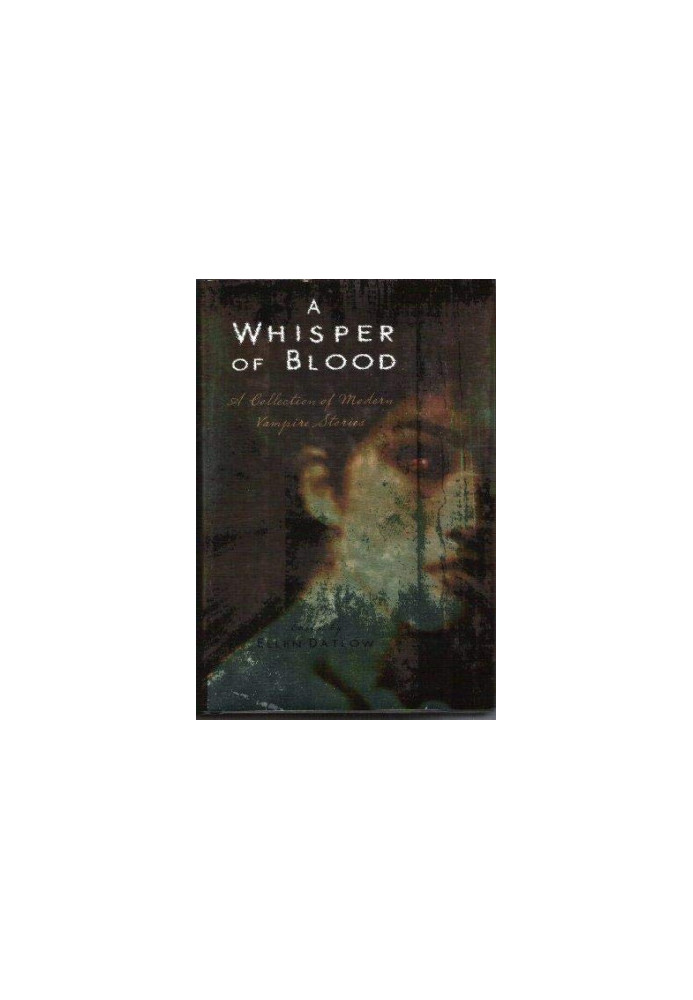 A Whisper of Blood: 18 Stories of Vampirism