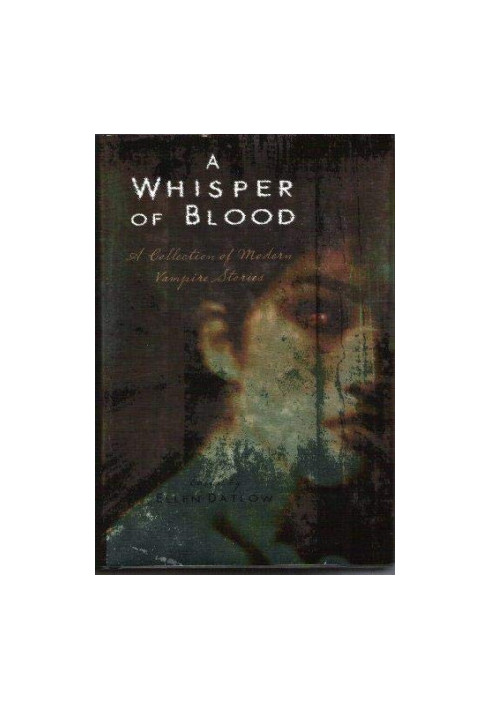 A Whisper of Blood: 18 Stories of Vampirism