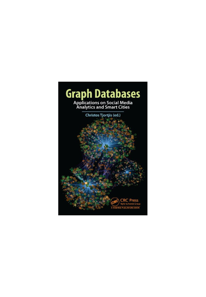 Graph Databases: Applications on Social Media Analytics and Smart Cities