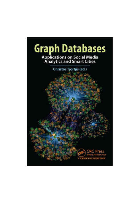 Graph Databases: Applications on Social Media Analytics and Smart Cities