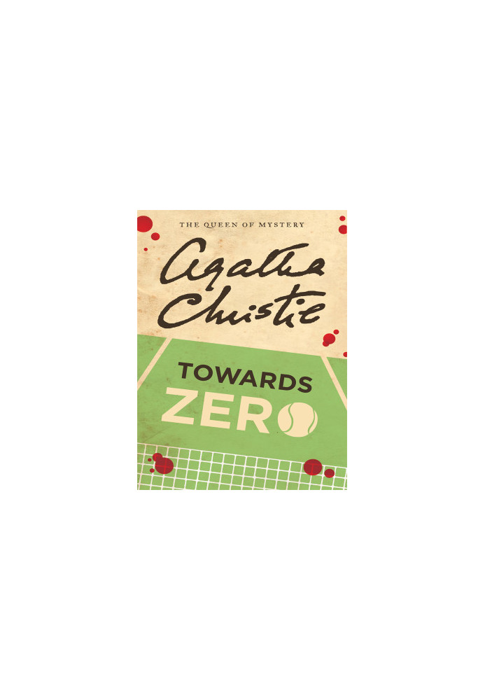 Christie, Agatha - Towards Zero