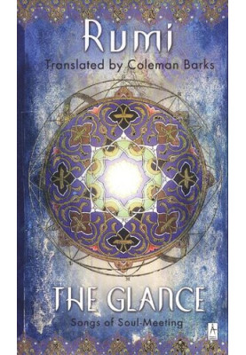 The Glance: Songs of Soul-Meeting