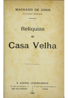 Relics of Casa Velha