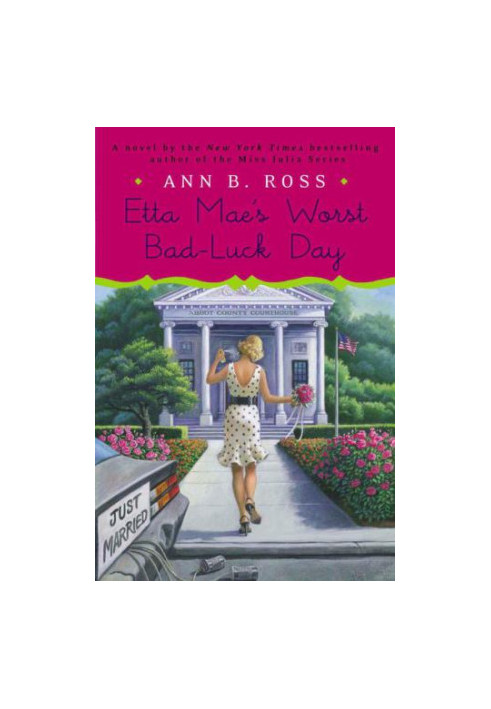 Etta Mae's Worst Bad-Luck Day