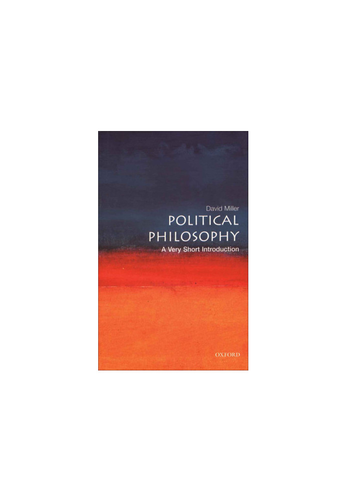 Political Philosophy: A Very Short Introduction (Very Short Introductions)
