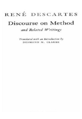 Discourse on Method and Related Writings