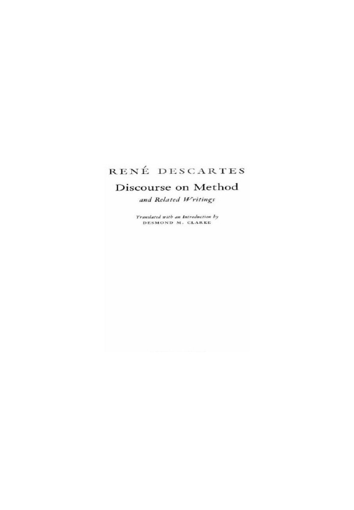 Discourse on Method and Related Writings
