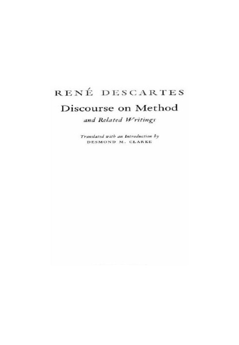 Discourse on Method and Related Writings