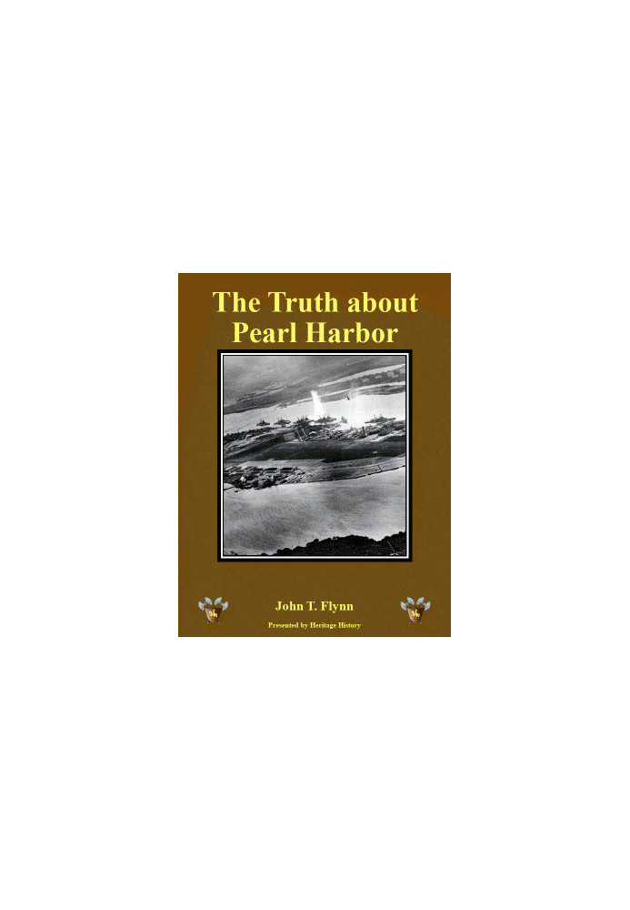 The Truth about Pearl Harbor
