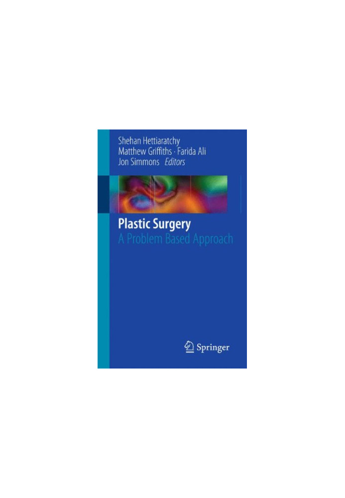 Plastic Surgery: A Problem Based Approach