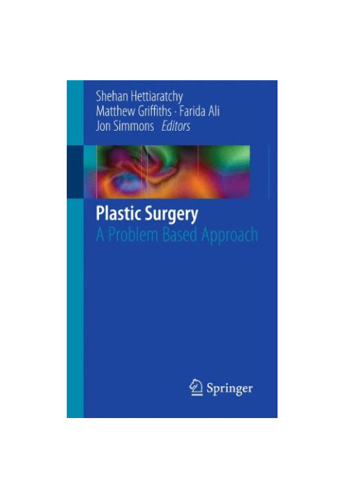Plastic Surgery: A Problem Based Approach