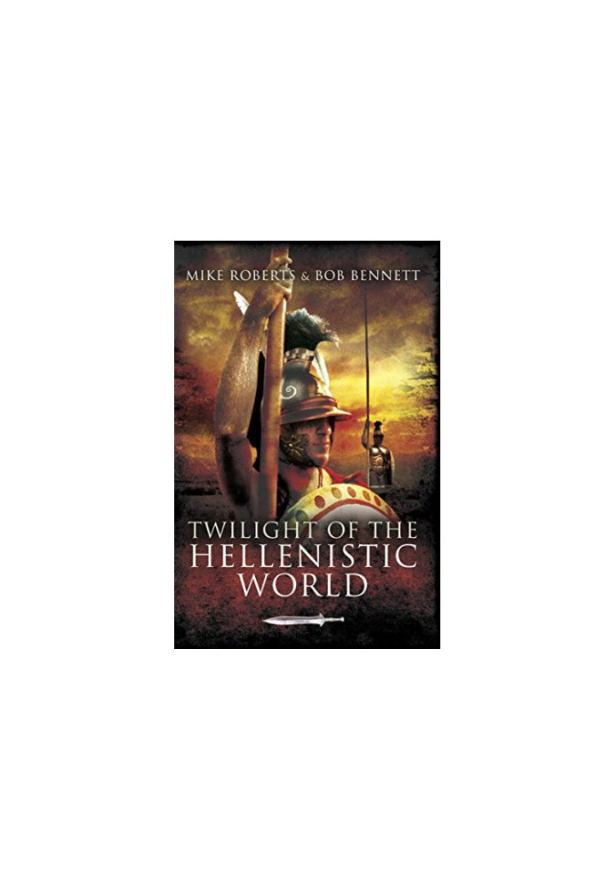 Twilight of the Hellenistic World