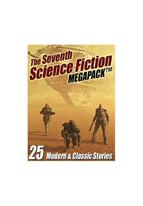 The Seventh Science Fiction MEGAPACK ®