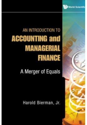 An Introduction to Accounting and Managerial Finance - A Merger of Equals