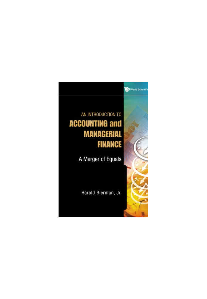 An Introduction to Accounting and Managerial Finance - A Merger of Equals