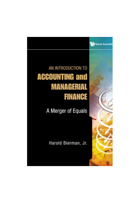 An Introduction to Accounting and Managerial Finance - A Merger of Equals