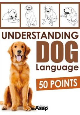 Understanding Dog Language - 50 Points