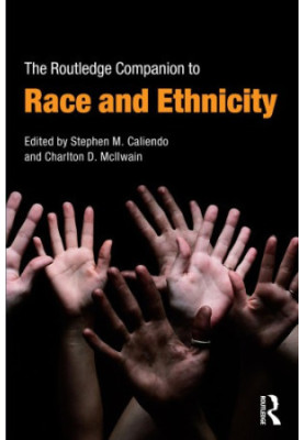 The Routledge Companion to Race and Ethnicity