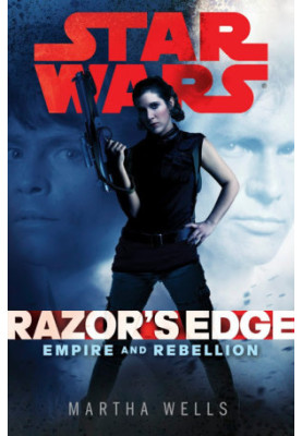 Razor's Edge - Star Wars Legends (Star Wars - Empire and Rebellion Book 1)