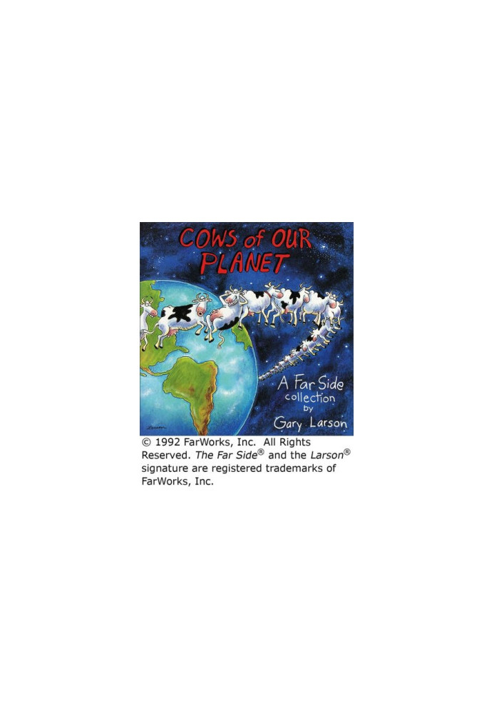 Cows of Our Planet A Far Side Collection Far Side Series